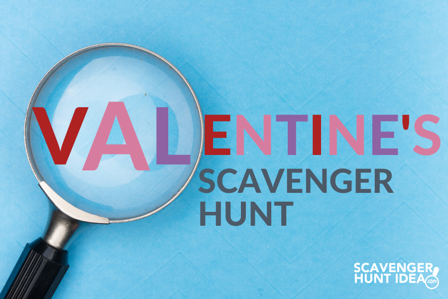 Valentine Scavenger Hunt by ScavengerHuntIdea.com