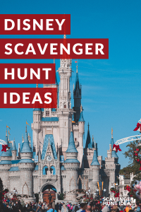 12+ Disney Scavenger Hunt Ideas (Walt Disney World & Disneyland ...