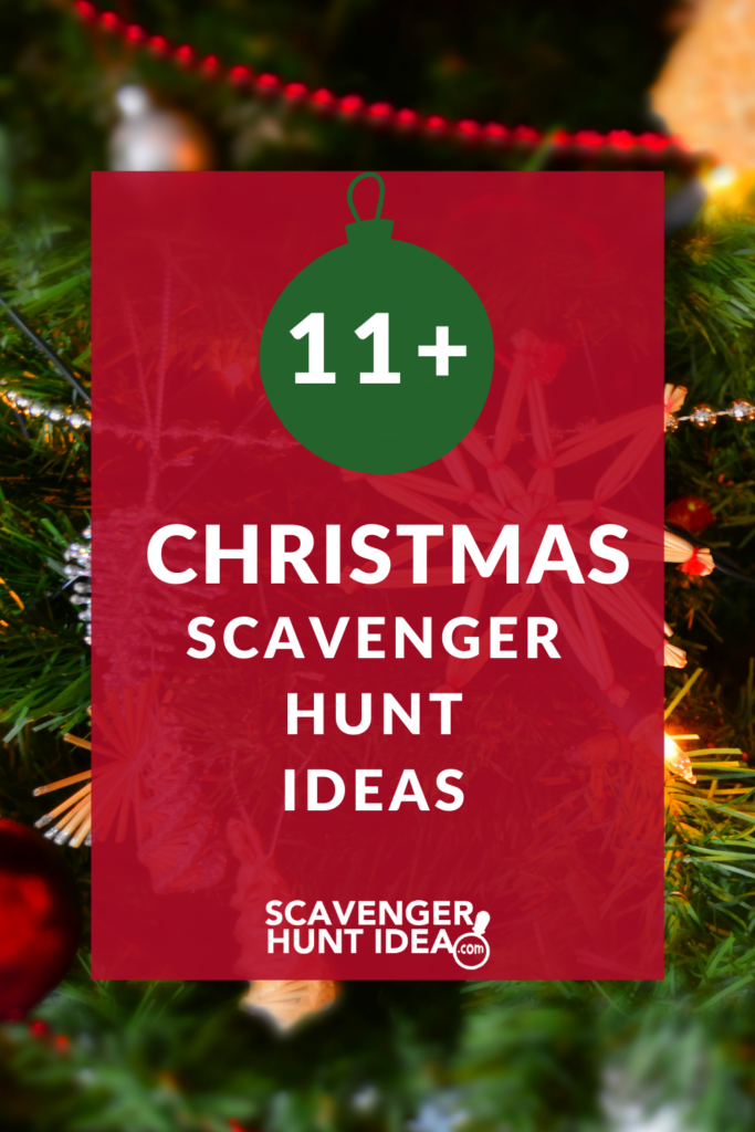 11+ Christmas scavenger hunt ideas